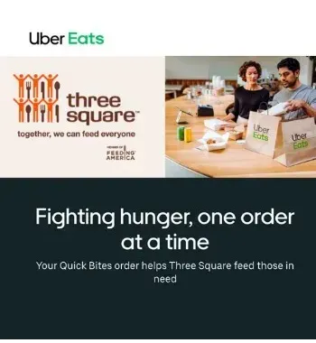 Quick Bites for Three Square Fueled by Uber Eats